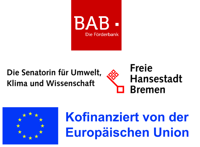 Gefördert durch EU und Freie Hansestadt Bremen - BAB Förderbank, Senatorin für Umwelt, Klima und Wissenschaft, Kofinanziert von der Europäischen Union